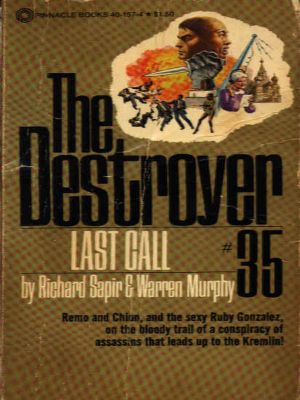 [The Destroyer 35] • The Destroyer - 35 - The Destroyer 035 - Last Call